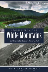 Stories from the White Mountains